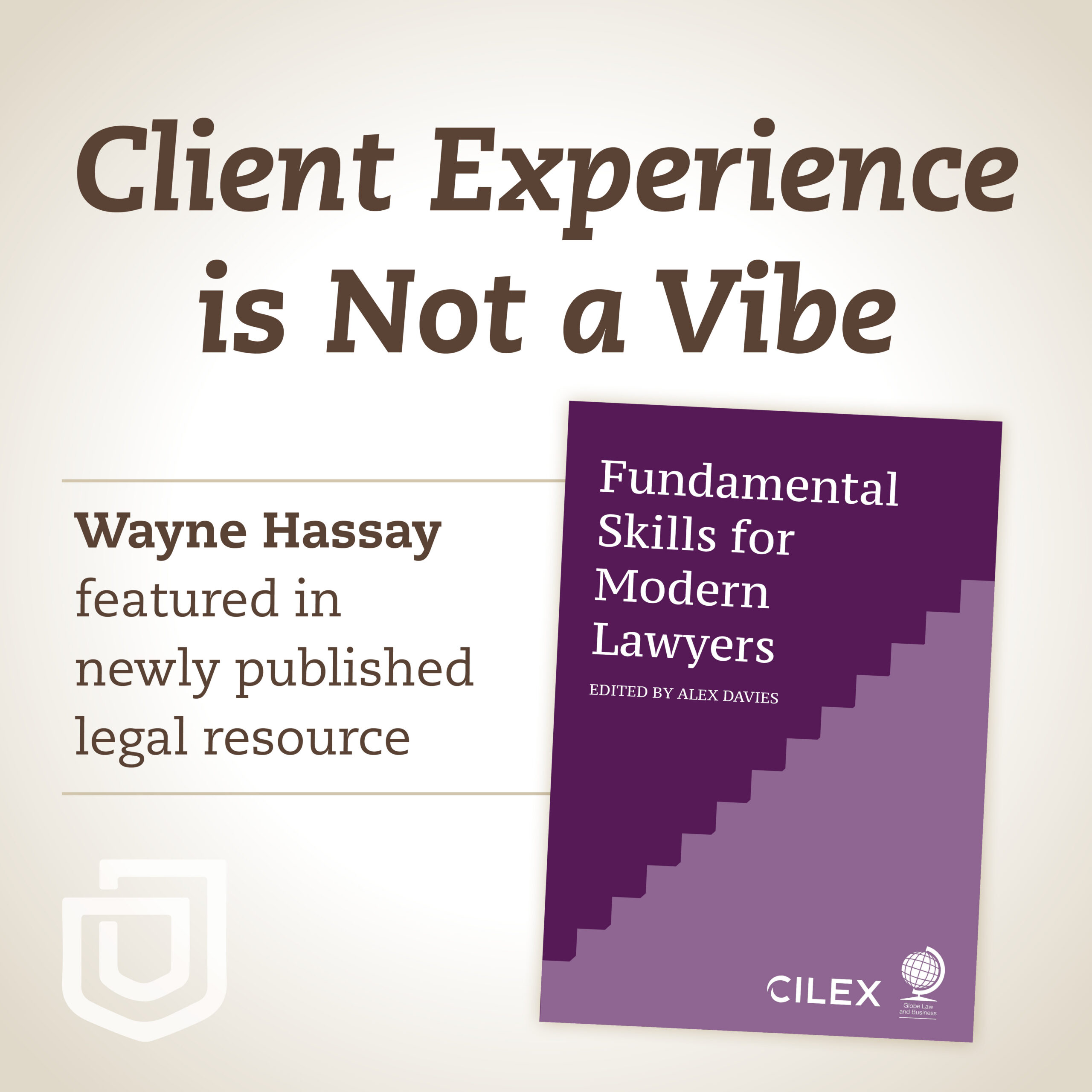 Maguire Schneider Hassay | Wayne Hassay | Fundamental Skills for Modern Lawyers